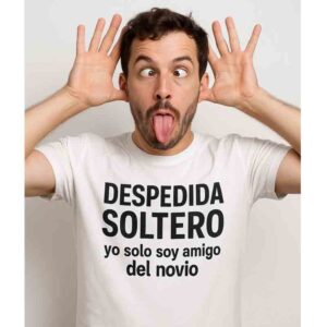 2122.jpg Camiseta despedida soltero yo solo soy amigo